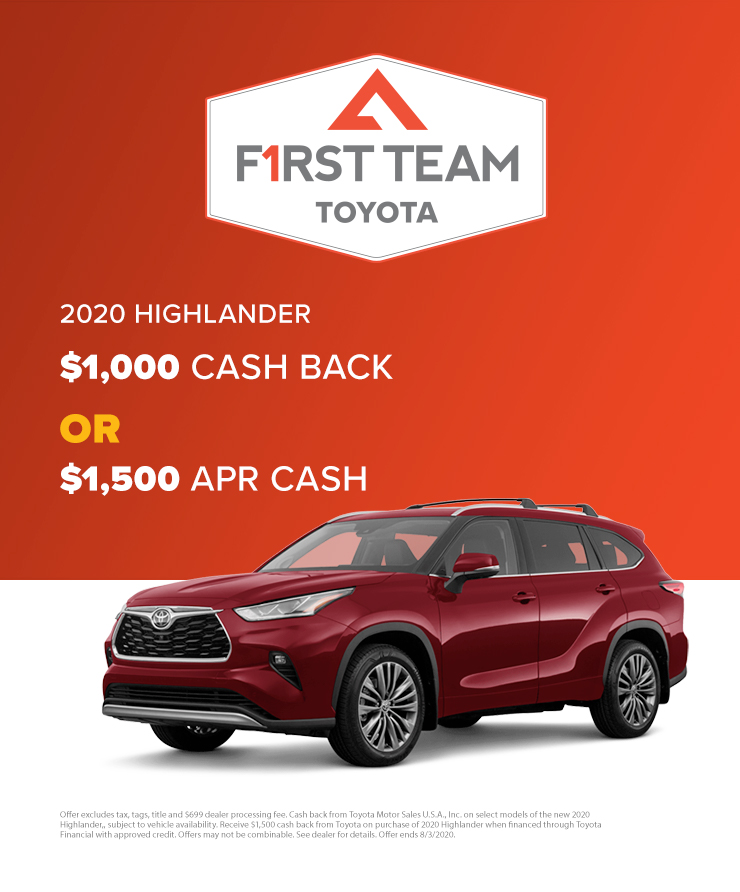 2020 Highlander $1,000 Cash Back OR $1,500 APR Cash